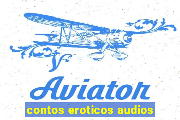 contos eroticos audios